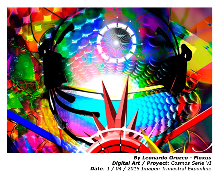 By: Leonardo Orozco / Floxus / Serie Cosmos VI / 1 / 04 /2015 Imagen trimestral Exponline Todos los Derechos Reservados, para uso comercial solicitar autorización https://www.behance.net/FLOXUS